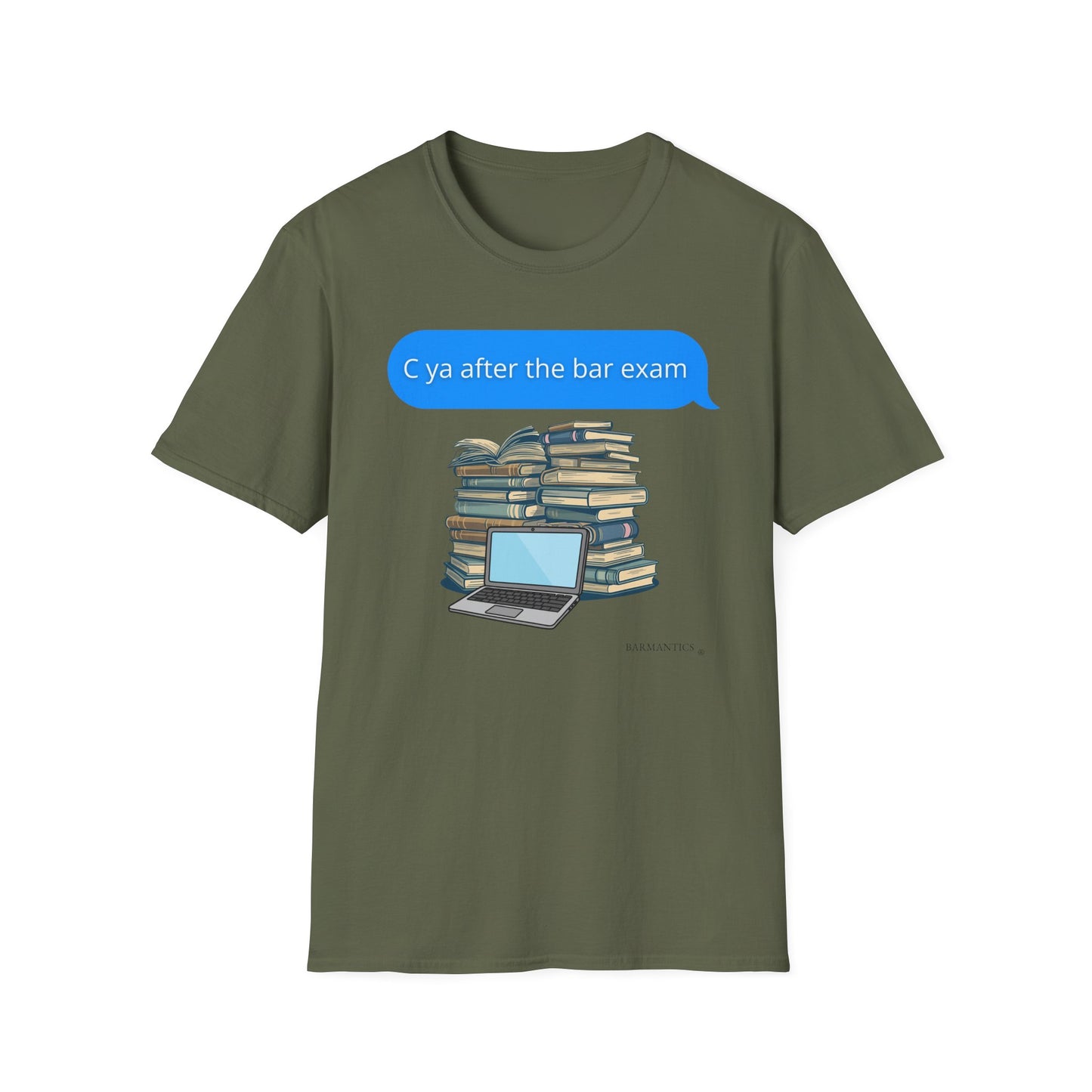Green bar exam motivational tshirt by Barmantics which reads C Ya After the Bar Exam in a blue text bubble above a stack of study books and open computer.